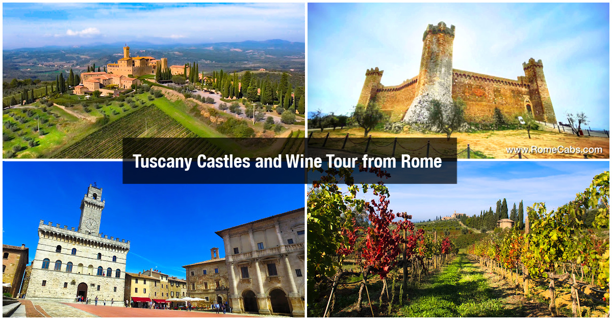 Tuscany, Castles, and Wine Tour from Rome Cabs RomeCabs luxury tours