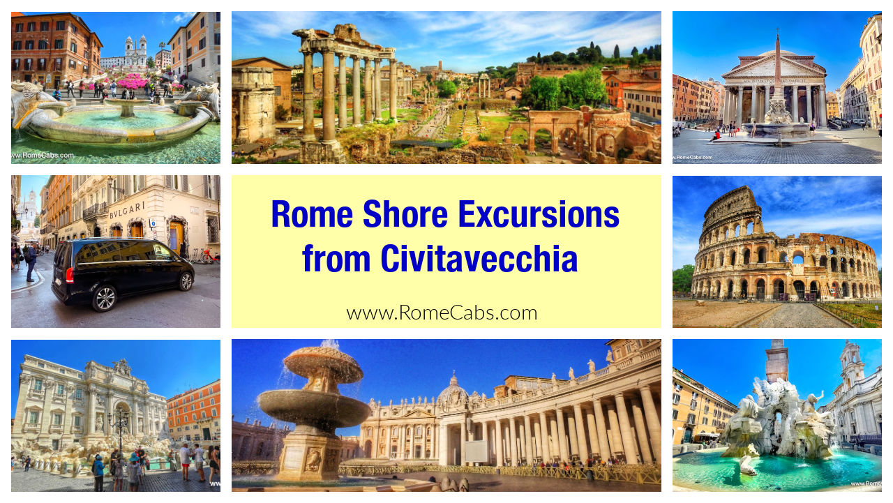 Top Private Rome Shore Excursions from Civitavecchia with RomeCabs